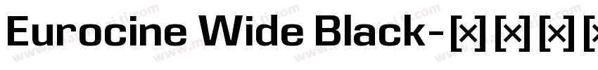 Eurocine Wide Black字体转换